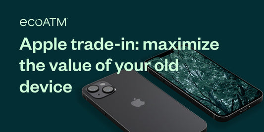 Apple Trade-In: Maximize the Value of Your Old Device